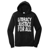 Literacy And Justice For All Social Justice Funny Women's Pullover Hoodie