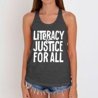 Literacy And Justice For All Social Justice Funny Women's Knotted Racerback Tank