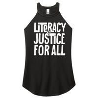 Literacy And Justice For All Social Justice Funny Women's Perfect Tri Rocker Tank