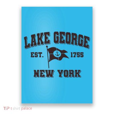 Lake George New York Est. 1755  Poster