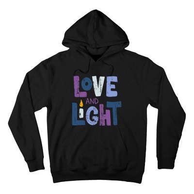 Love And Light  Hanukkah   Hoodie