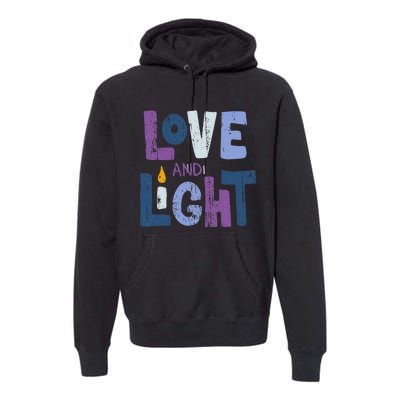 Love And Light  Hanukkah   Premium Hoodie