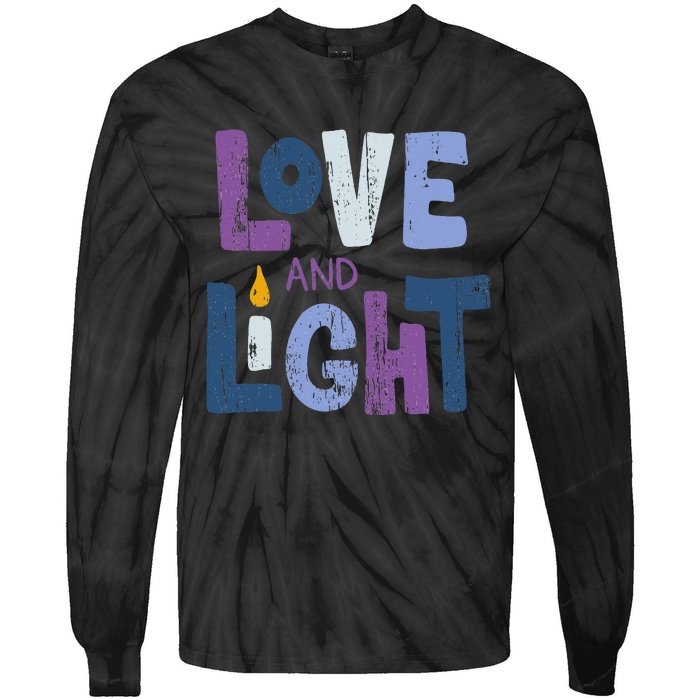 Love And Light  Hanukkah   Tie-Dye Long Sleeve Shirt