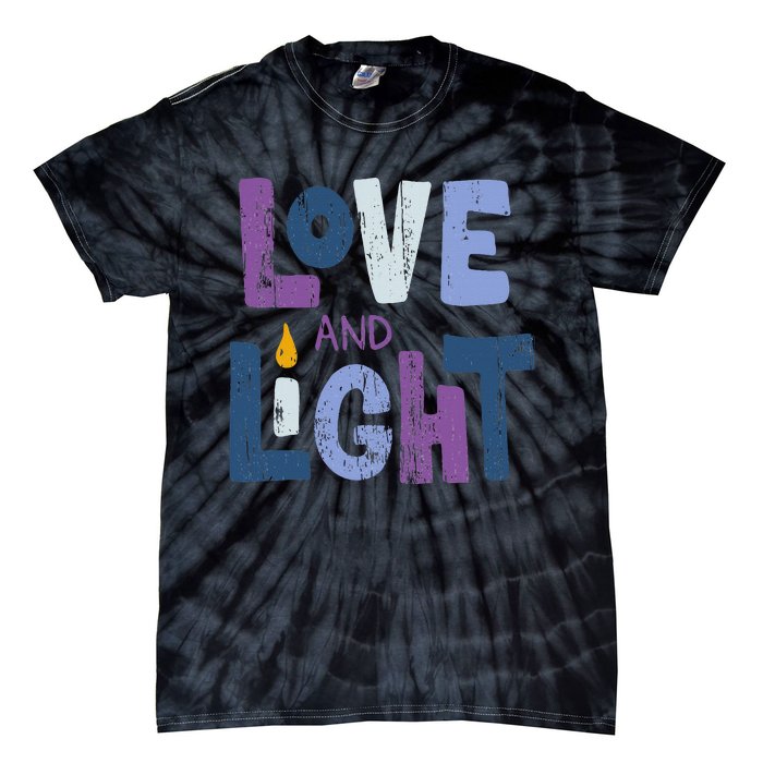 Love And Light  Hanukkah   Tie-Dye T-Shirt