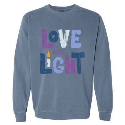 Love And Light  Hanukkah   Garment-Dyed Sweatshirt