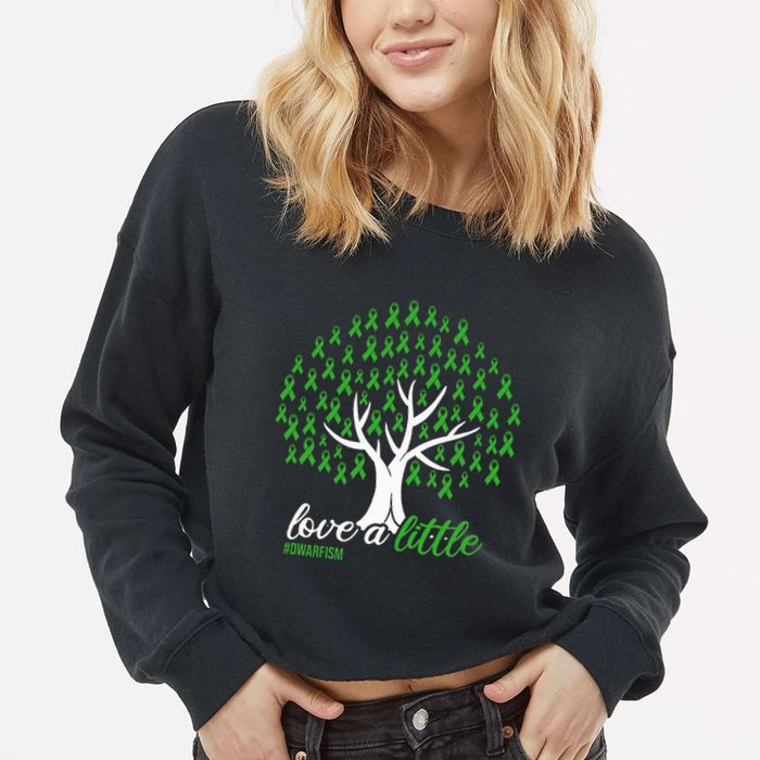 Love A Little Green Ribbon Tree Dwarfism Awareness Cropped Pullover Crew