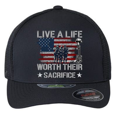 Live A Life Worth Their Sacrifice Gift Veterans Day Gift Flexfit Unipanel Trucker Cap