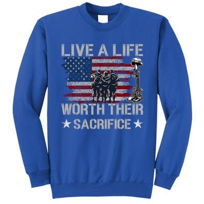 Live A Life Worth Their Sacrifice Gift Veterans Day Gift Sweatshirt