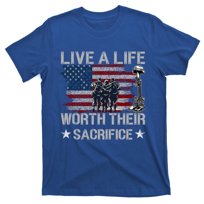 Live A Life Worth Their Sacrifice Gift Veterans Day Gift T-Shirt