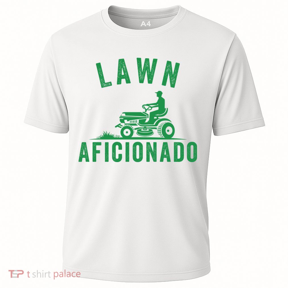 Lawn Aficionado Lawn Aficionado Lawncare Yardwork Lawn Care Lover Lawn Pride Green Thumb Cooling Performance Crew T-Shirt