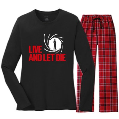 Live And Let Die Women's Long Sleeve Flannel Pajama Set 