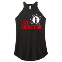 Live And Let Die Women's Perfect Tri Rocker Tank