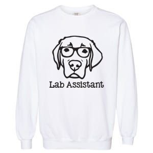 Lab Assistant Labrador Lover Gift Labrador Retriever Dog Garment-Dyed Sweatshirt