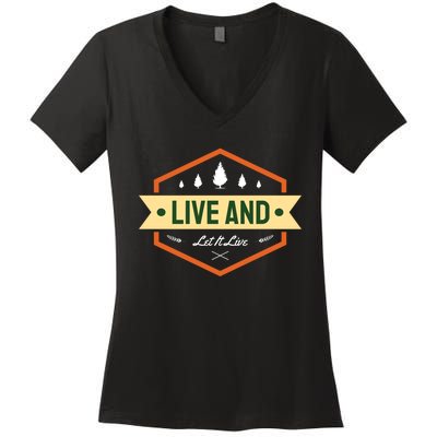 Live And Let It Live Women's V-Neck T-Shirt