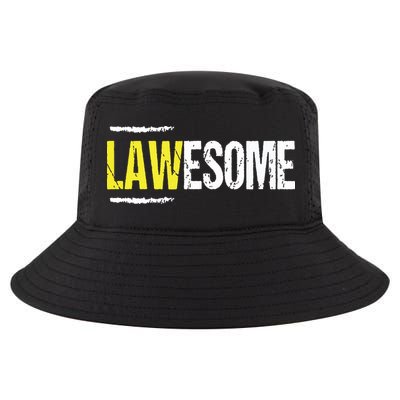 Lawesome A Lawyer Who Is Awesome Lawyer Funny Gift Cool Comfort Performance Bucket Hat