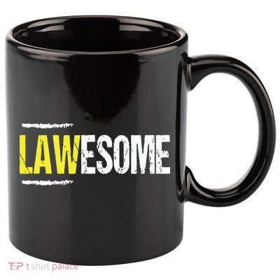 Lawesome A Lawyer Who Is Awesome Lawyer Funny Gift 11oz C Handle Ceramic Mug