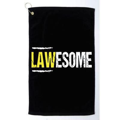 Lawesome A Lawyer Who Is Awesome Lawyer Funny Gift Golf Towel