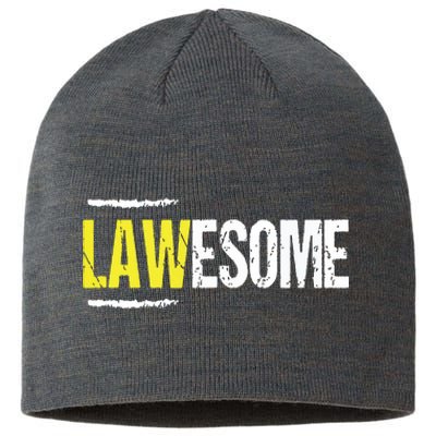 Lawesome A Lawyer Who Is Awesome Lawyer Funny Gift Sustainable Beanie