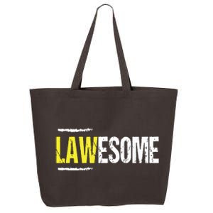 Lawesome A Lawyer Who Is Awesome Lawyer Funny Gift 25L Jumbo Tote