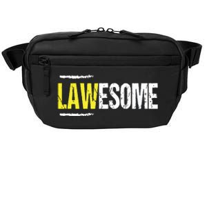 Lawesome A Lawyer Who Is Awesome Lawyer Funny Gift Crossbody Pack