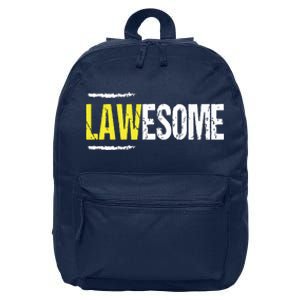 Lawesome A Lawyer Who Is Awesome Lawyer Funny Gift 16 in Basic Backpack