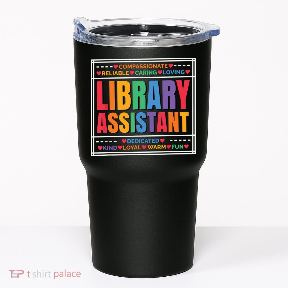 Librarian Assistant Library Tumbler