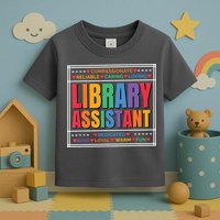 Librarian Assistant Library Toddler T-Shirt