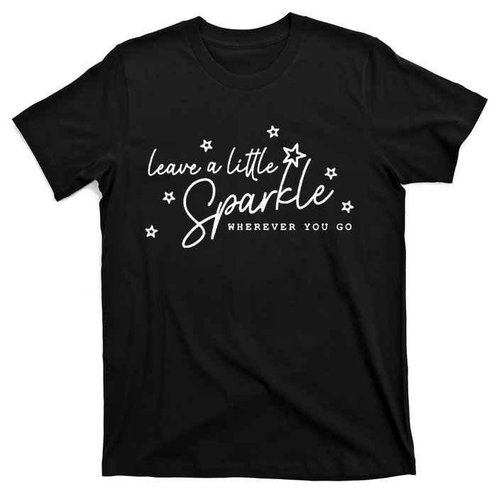 Leave A Little T-Shirt