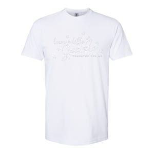 Leave A Little Softstyle CVC T-Shirt