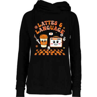 Lattes And Language Speech Therapy Sped Teachers SLP Fall Womens Funnel Neck Pullover Hood