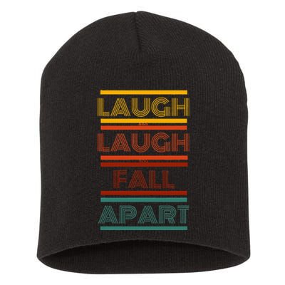 Laugh And Laugh And Fall Apart Short Acrylic Beanie