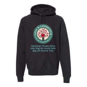 Love And Leadership Premium Hoodie