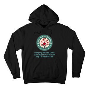 Love And Leadership Tall Hoodie