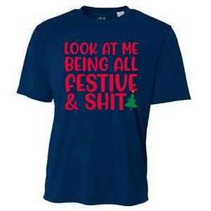 Look At Me Being All Festive & Shit Funny Christmas Meme Cooling Performance Crew T-Shirt