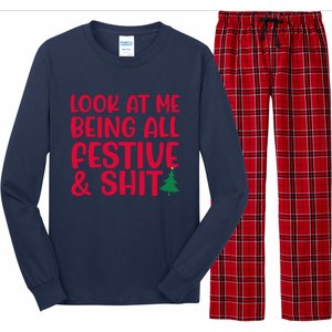 Look At Me Being All Festive & Shit Funny Christmas Meme Long Sleeve Pajama Set