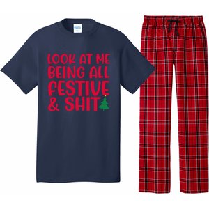 Look At Me Being All Festive & Shit Funny Christmas Meme Pajama Set