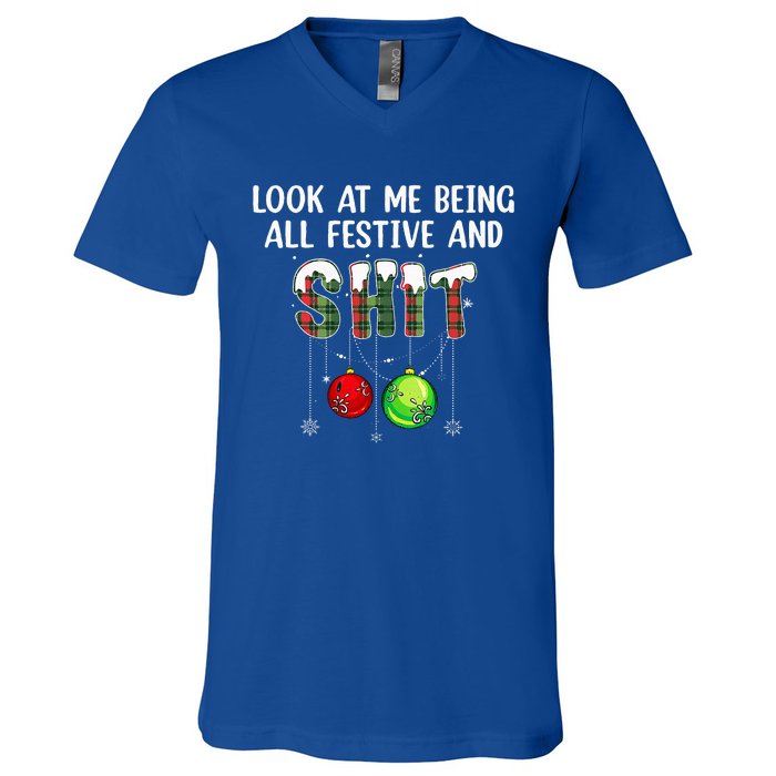 Look at Me Being All Festive Funny Christmas Humor  V-Neck T-Shirt