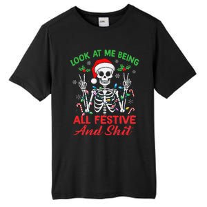 Look At Me Being All Festive And Shit Funny Xmas Skeleton Tall Fusion ChromaSoft Performance T-Shirt