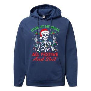 Look At Me Being All Festive And Shit Funny Xmas Skeleton Performance Fleece Hoodie