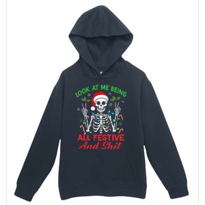 Look At Me Being All Festive And Shit Funny Xmas Skeleton Urban Pullover Hoodie