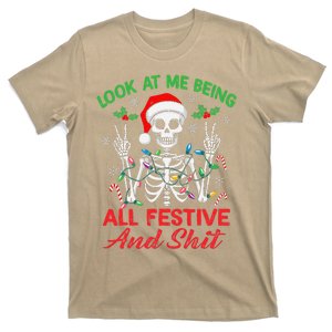 Look At Me Being All Festive And Shit Funny Xmas Skeleton T-Shirt