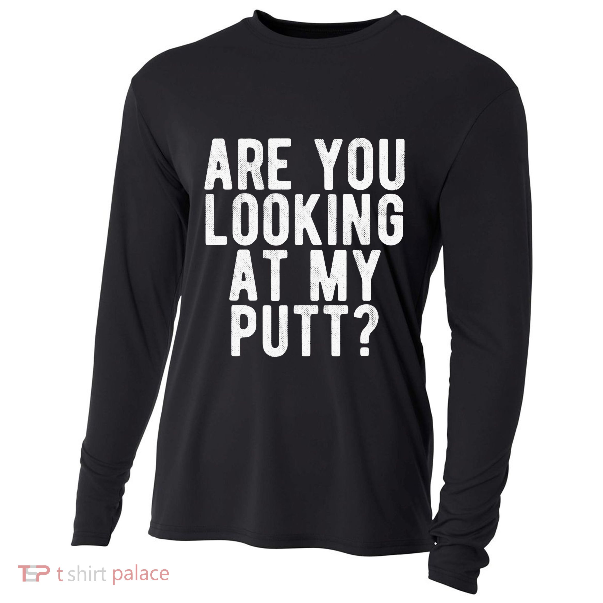 Looking At My Putt Golf Golfing Player Golfer Coach Cooling Performance Long Sleeve Crew