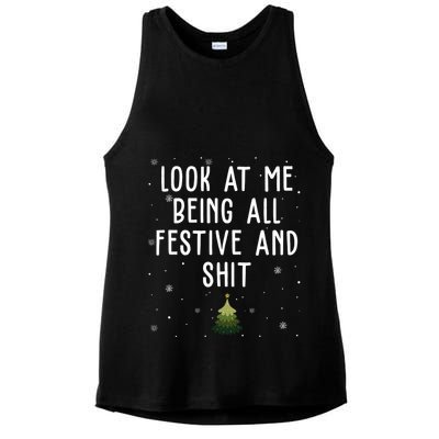 Look At Me Being All Festive And Shit Holiday Ladies PosiCharge Tri-Blend Wicking Tank