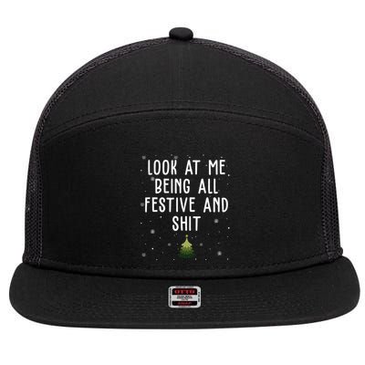 Look At Me Being All Festive And Shit Holiday 7 Panel Mesh Trucker Snapback Hat