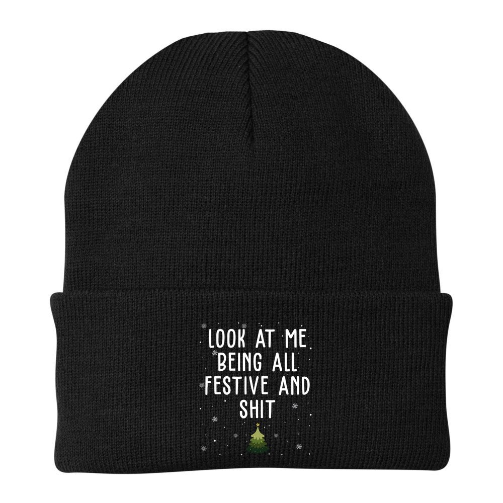 Look At Me Being All Festive And Shit Holiday Beanie