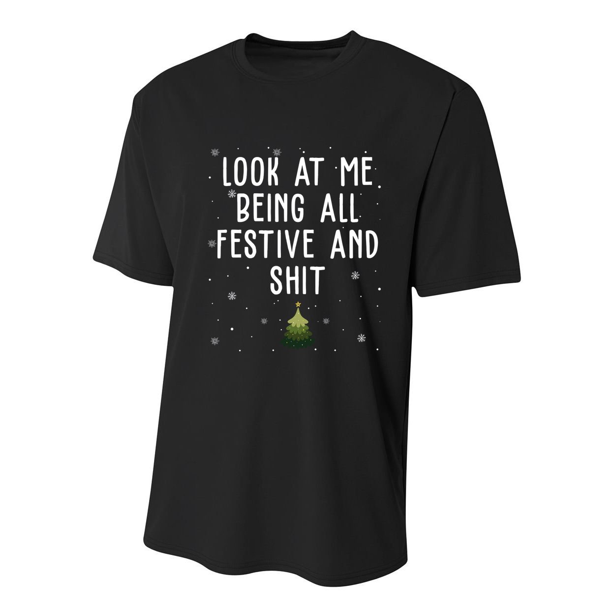 Look At Me Being All Festive And Shit Holiday Youth Performance Sprint T-Shirt