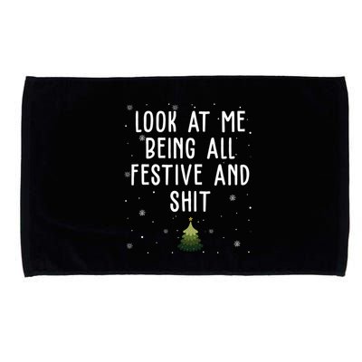 Look At Me Being All Festive And Shit Holiday Microfiber Hand Towel