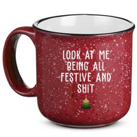 Look At Me Being All Festive And Shit Holiday 15oz Campfire Ceramic Mug