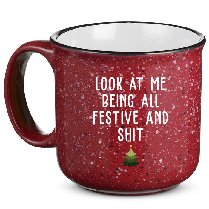 Look At Me Being All Festive And Shit Holiday 15oz Campfire Ceramic Mug