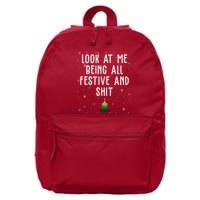 Look At Me Being All Festive And Shit Holiday 16 in Basic Backpack